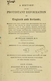 Cover of: A history of the protestant reformation in England and Ireland ...: in a series of letters addressed to all sensible and just Englishmen