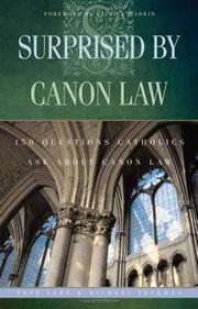 Cover of: Surprised By Canon Law: 150 Questions Laypeople Ask About Canon Law