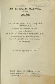 Cover of: An soisgéal naomhtha do réir Lúcáis by Peadar Ó Laoghaire
