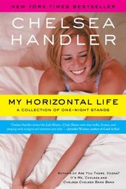 Cover of: My Horizontal Life | Chelsea Handler