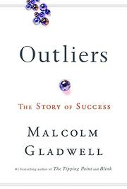 Cover of: Outliers: why some people succeed and some don't