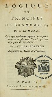 Cover of: Logique et Principes de grammaire by Du Marsais, César Chesneau sieur