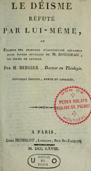 Cover of: Le déisme réfuté par lui-même by Nicolas Sylvestre Bergier