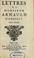 Cover of: Lettres de monsieur Arnauld d'Andilly