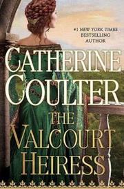 A Valcourt Heiress by Catherine Coulter