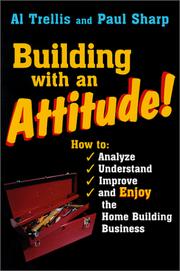Cover of: Building With an Attitude | Alan R. Trellis