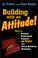 Cover of: Building With an Attitude