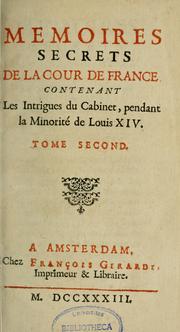 Mémoires secrets de la cour de France by Louis Rustaing de Saint-Jory