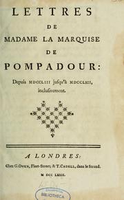Cover of: Lettres de madame la marquise de Pompadour by Pompadour, Jeanne Antoinette Poisson marquise de