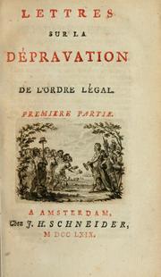 Lettres sur la dépravation de l'ordre legal