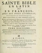 Sainte Bible en latin et en françois by Augustin Calmet
