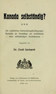 Cover of: Kanada selbständig? by Emil Gerhardt