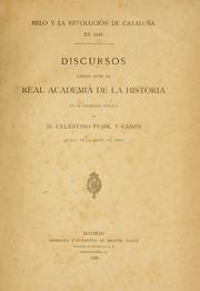 Cover of: Melo y la revolución de Cataluña en 1640 by Celestino Pujol y Camps