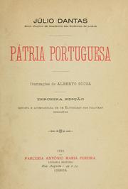 Cover of: Pátria portuguesa: Ilustrações de Alberto Sousa.  3. ed., rev. e acompanhada de um elucidario das palavras obsoletas