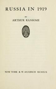 Cover of: Russia in 1919 by Arthur Michell Ransome