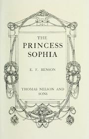 Cover of: The princess Sophia by E. F. Benson