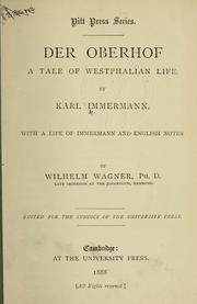 Cover of: Der Oberhof: a tale of Westphalian life.  With a life of Immermann and English notes