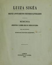 Cover of: Luiza Sigéa: breves apontamentos historico-litterarios