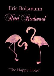 Cover of: Hotel Boulevard - The Happy Hotel: -