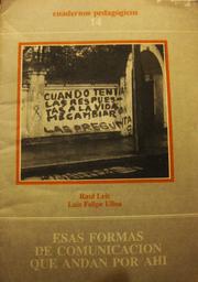 Cover of: ESAS FORMAS DE COMUNICACIÓN QUE ANDAN POR AHÍ by 