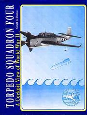 Cover of: Torpedo Squadron Four: A Cockpit View of World War II