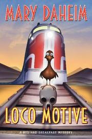 Cover of: Loco Motive: A Bed-and-Breakfast Mystery