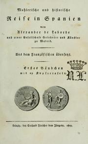 Cover of: Mahlerische und historische Reise in Spanien by Laborde, Alexandre Louis Joseph comte de