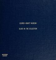 Cover of: Silver in the collection of the Cooper-Hewitt Museum, the Smithsonian Institution's National Museum of Design.