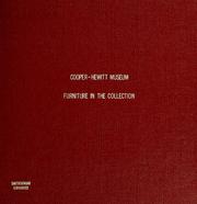 Cover of: Furniture in the collection of the Cooper-Hewitt Museum, the Smithsonian Institution's national museum of design. by Cooper-Hewitt Museum.