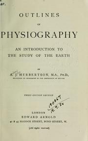 Cover of: Outlines of physiography: an introduction to the study of the earth