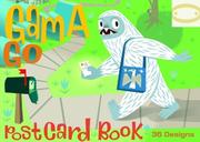 Cover of: GAMA-GO Postcard Book by Tim Biskup