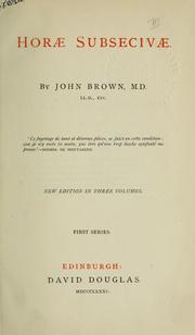 Cover of: Horae subsecivae by John Brown