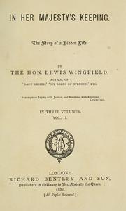Cover of: In Her Majesty's keeping by Lewis Wingfield