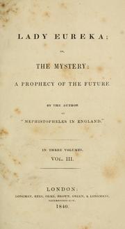 Cover of: Lady Eureka: or The mystery; a prophecy of the future