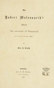 Cover of: Om Robert Molesworth's skrift An account of Denmark, as it was in the year 1692: Af Chr. H. Brash