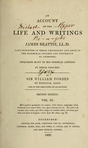 Cover of: An account of the life and writings of James Beattie, including many of his original letters by Forbes, William Sir
