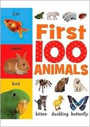 Cover of: First 100 Animals