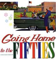 Cover of: Going Home to the Fifties by Bill Yenne