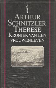 Cover of: Therese by Arthur Schnitzler ; vert. [en naw.]: Pim Lukkenaer