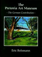 Cover of: The Pretoria Art Museum - The German Contribution