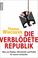 Cover of: Die verblödete Republik