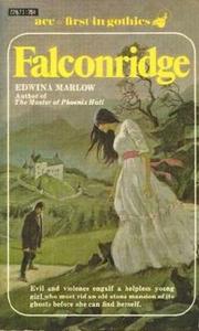Falconridge by Edwina Marlow, Jennifer Wilde