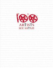 Cover of: 100 Artists See Satan