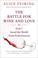 Cover of: The Battle for Wine and Love: Or How I Saved the World from Parkerization