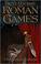 Cover of: Roman Games (Plinius Secundus)