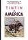 Cover of: Tintin in America (Adventures of Tintin)