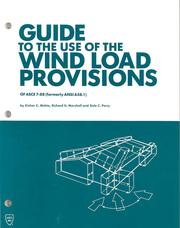 Cover of: Guide to the Use of the Wind Load Provisions of ASCE 7-88 (formally ANSI A58.1) | 