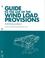 Cover of: Guide to the Use of the Wind Load Provisions of ASCE 7-88 (formally ANSI A58.1)