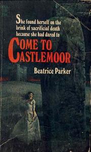 Cover of: Come to Castlemoor by 