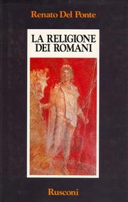 Cover of: La religione dei romani: la religione e il sacro in Roma antica